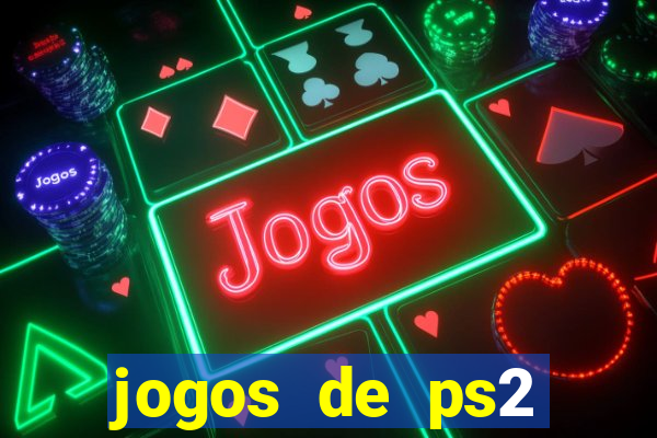 jogos de ps2 formato iso